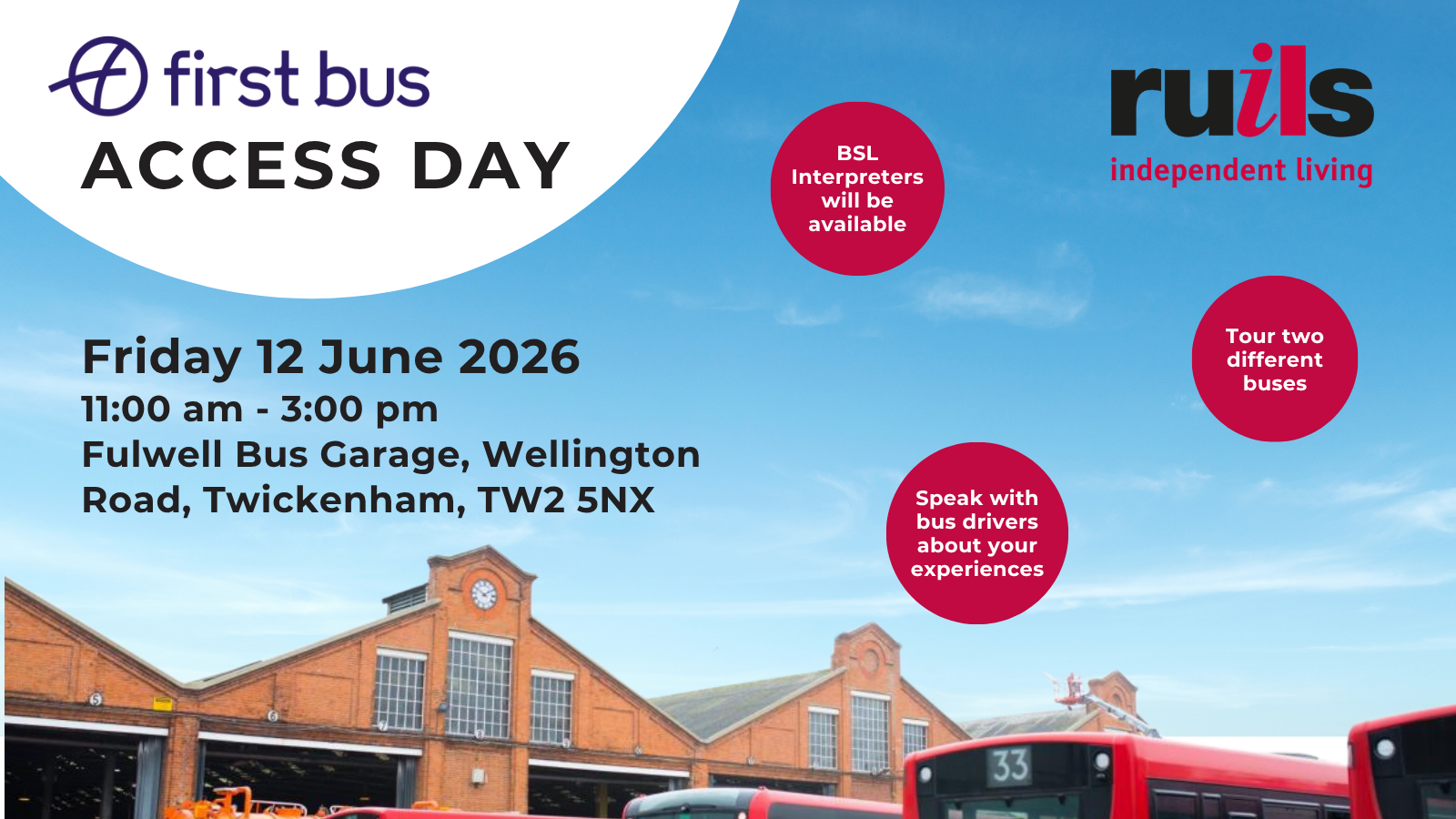 Access Day Graphic that reads "Friday 12th June 2026, 11am - 3pm, Fulwell Bus Garage, TW2 5NX"
